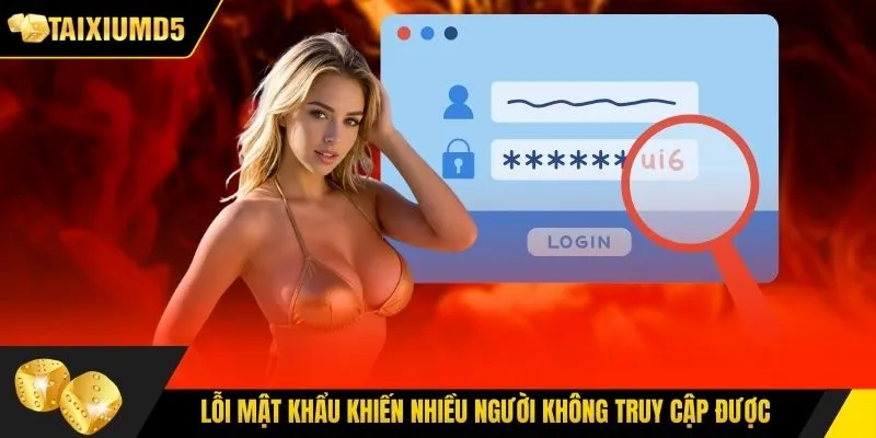 Lỗi mật khẩu khiến nhiều người không truy cập được