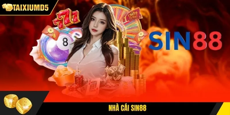 Nhà Cái Sin88 | Review Nền Tảng Đổi Thưởng Uy Tín 2026