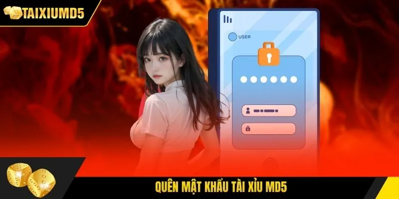 Quên Mật Khẩu Tài Xỉu MD5: Cách Lấy Lại Nhanh Trong 30s